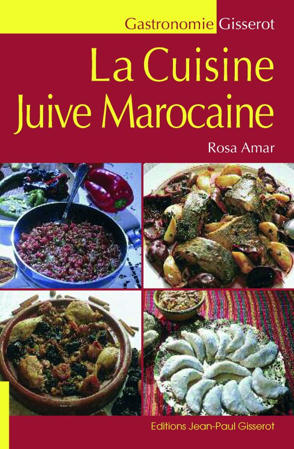 LA CUISINE JUIVE MAROCAINE
