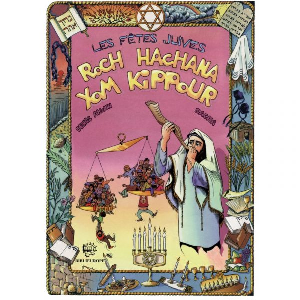 les-fetes-juives-roch-hachana-yom-kippour Les fêtes juives - Roch Hachana Yom Kippour BD