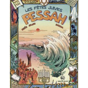 Les fêtes juives  BD Pessah 
